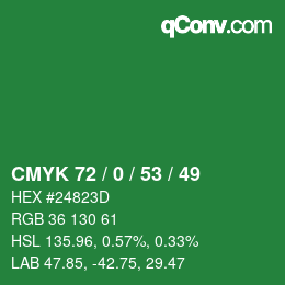 Code couleur: CMYK 72 / 0 / 53 / 49 | qconv.com