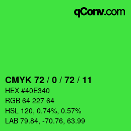 カラーコード: CMYK 72 / 0 / 72 / 11 | qconv.com