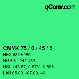 Code couleur: CMYK 75 / 0 / 45 / 5 | qconv.com