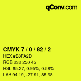 Farbcode: CMYK 7 / 0 / 82 / 2 | qconv.com