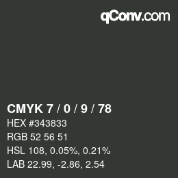 Farbcode: CMYK 7 / 0 / 9 / 78 | qconv.com