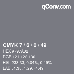 Code couleur: CMYK 7 / 6 / 0 / 49 | qconv.com
