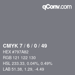 Code couleur: CMYK 7 / 6 / 0 / 49 | qconv.com