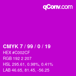 カラーコード: CMYK 7 / 99 / 0 / 19 | qconv.com