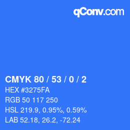 Code couleur: CMYK 80 / 53 / 0 / 2 | qconv.com