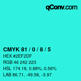 Color code: CMYK 81 / 0 / 8 / 5 | qconv.com