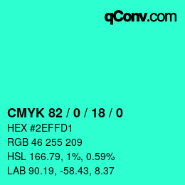 カラーコード: CMYK 82 / 0 / 18 / 0 | qconv.com