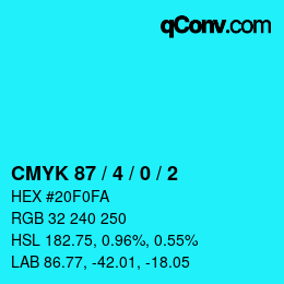 Code couleur: CMYK 87 / 4 / 0 / 2 | qconv.com