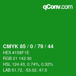 Color code: CMYK 85 / 0 / 79 / 44 | qconv.com