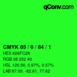 Code couleur: CMYK 85 / 0 / 84 / 1 | qconv.com