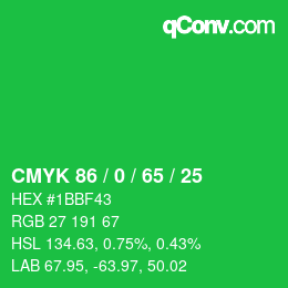 Code couleur: CMYK 86 / 0 / 65 / 25 | qconv.com