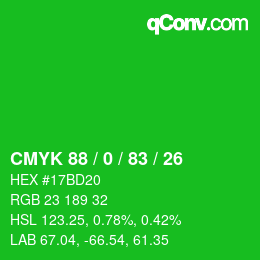 Code couleur: CMYK 88 / 0 / 83 / 26 | qconv.com