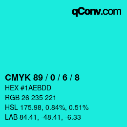 Code couleur: CMYK 89 / 0 / 6 / 8 | qconv.com