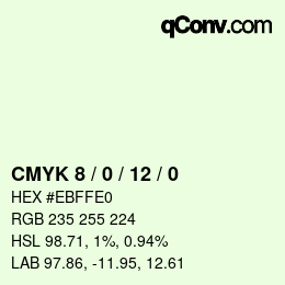 Code couleur: CMYK 8 / 0 / 12 / 0 | qconv.com