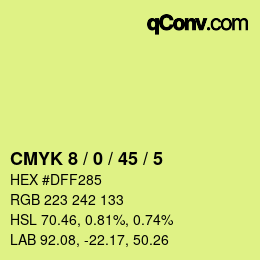 Code couleur: CMYK 8 / 0 / 45 / 5 | qconv.com