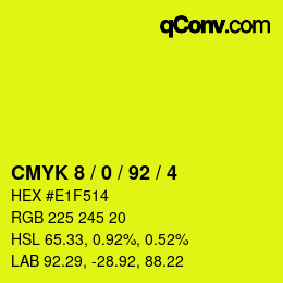 Farbcode: CMYK 8 / 0 / 92 / 4 | qconv.com