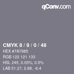 Code couleur: CMYK 8 / 9 / 0 / 48 | qconv.com