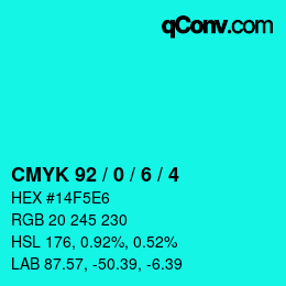 Code couleur: CMYK 92 / 0 / 6 / 4 | qconv.com