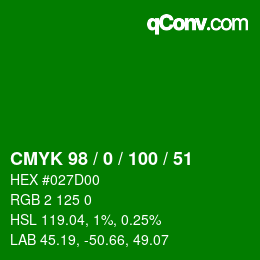 Código de color: CMYK 98 / 0 / 100 / 51 | qconv.com