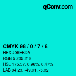 Code couleur: CMYK 98 / 0 / 7 / 8 | qconv.com