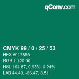 Code couleur: CMYK 99 / 0 / 25 / 53 | qconv.com