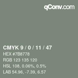 Code couleur: CMYK 9 / 0 / 11 / 47 | qconv.com