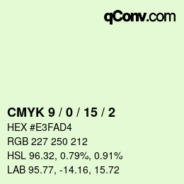 Code couleur: CMYK 9 / 0 / 15 / 2 | qconv.com