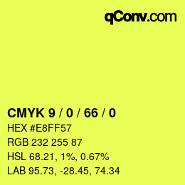 カラーコード: CMYK 9 / 0 / 66 / 0 | qconv.com