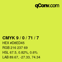 カラーコード: CMYK 9 / 0 / 71 / 7 | qconv.com