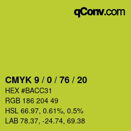 Code couleur: CMYK 9 / 0 / 76 / 20 | qconv.com