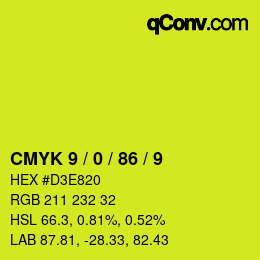 カラーコード: CMYK 9 / 0 / 86 / 9 | qconv.com