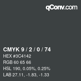 Code couleur: CMYK 9 / 2 / 0 / 74 | qconv.com