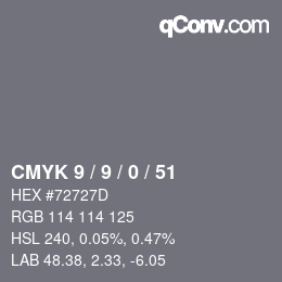 カラーコード: CMYK 9 / 9 / 0 / 51 | qconv.com