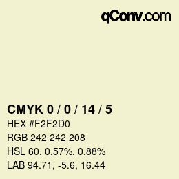 カラーコード: CMYK 0 / 0 / 14 / 5 | qconv.com