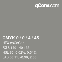 Farbcode: CMYK 0 / 0 / 4 / 45 | qconv.com