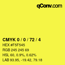 Farbcode: CMYK 0 / 0 / 72 / 4 | qconv.com