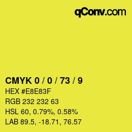 Color code: CMYK 0 / 0 / 73 / 9 | qconv.com