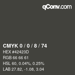 カラーコード: CMYK 0 / 0 / 8 / 74 | qconv.com