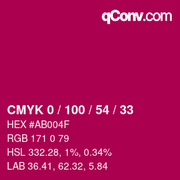 カラーコード: CMYK 0 / 100 / 54 / 33 | qconv.com