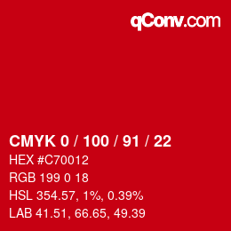 Code couleur: CMYK 0 / 100 / 91 / 22 | qconv.com