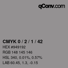 カラーコード: CMYK 0 / 2 / 1 / 42 | qconv.com