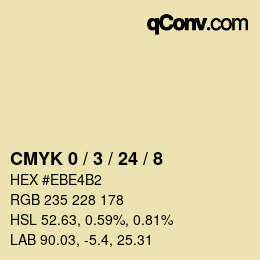 Code couleur: CMYK 0 / 3 / 24 / 8 | qconv.com