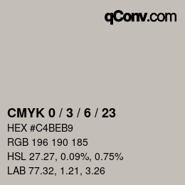 Code couleur: CMYK 0 / 3 / 6 / 23 | qconv.com