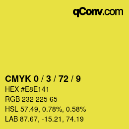 Code couleur: CMYK 0 / 3 / 72 / 9 | qconv.com