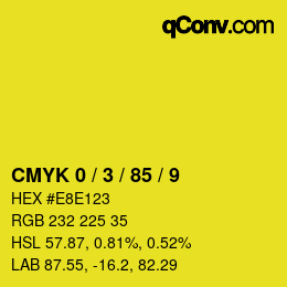 Code couleur: CMYK 0 / 3 / 85 / 9 | qconv.com