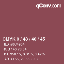 Code couleur: CMYK 0 / 48 / 40 / 45 | qconv.com