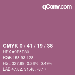 Code couleur: CMYK 0 / 41 / 19 / 38 | qconv.com