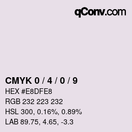 カラーコード: CMYK 0 / 4 / 0 / 9 | qconv.com