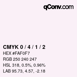 カラーコード: CMYK 0 / 4 / 1 / 2 | qconv.com