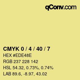 Code couleur: CMYK 0 / 4 / 40 / 7 | qconv.com